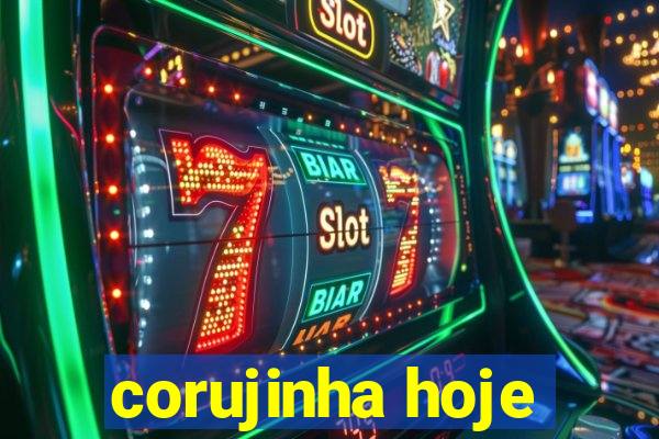 corujinha hoje